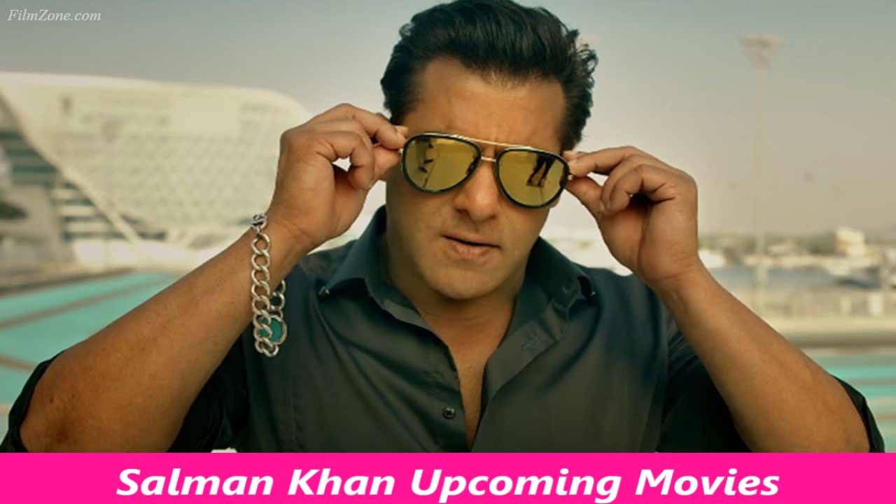 Salman Khan Upcoming Movies List