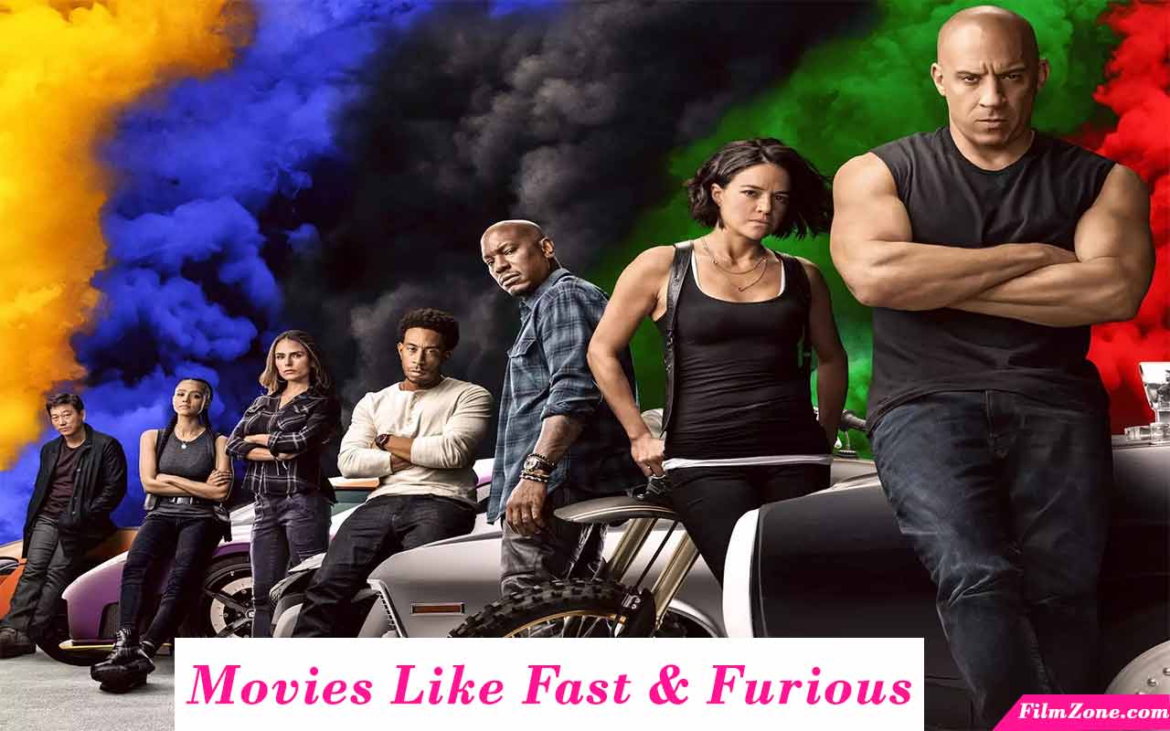 Movies Like Fast and Furious